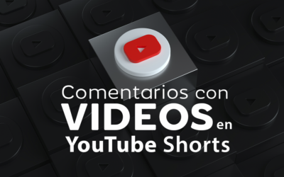 Comentarios con video en YouTube Shorts